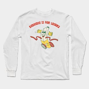 Winning Is For Losers Long Sleeve T-Shirt